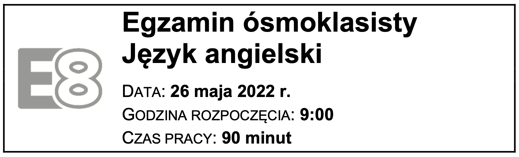 Egzamin ósmoklasisty Angielski - Arkusz z 2022r.